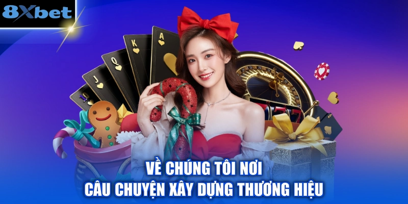Về chúng tôi nơi câu chuyện xây dựng thương hiệu